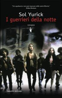 Copertina  I guerrieri della notte : romanzo