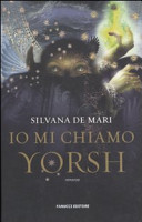 Copertina  Io mi chiamo Yorsh : romanzo