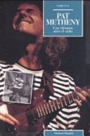 Copertina  Pat Metheny : una chitarra oltre il cielo