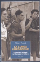 Copertina  La lunga liberazione : giustizia e violenza nel dopoguerra italiano