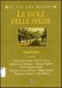 Copertina  Le isole delle spezie : viaggi d'autore