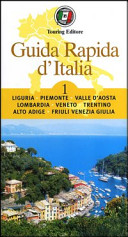 Copertina  Liguria, Piemonte, Valle d'Aosta, Lombardia, Veneto, Trentino Alto Adige, Friuli Venezia Giulia