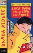 Copertina  Luca Dong dalla Cina con amore