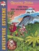Copertina  Che fifa sul Kilimangiaro!
