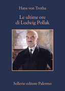 copertina Le ultime ore di Ludwig Pollack