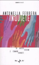Copertina  Inquiete : storie di artiste sublimi e femmine dannate