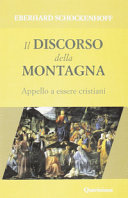 Copertina  Il Discorso della montagna : appello a essere cristiani