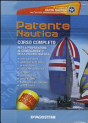 Copertina  Patente nautica [CDrom] : corso completo per la preparazione al conseguimento della patente nautica : manuale d'esame, animazioni sulle regole di navigazione, tavole per uso nautico, glossario, test di verifica, prova d'esame, esercitazioni sul carteggio, scuole di vela