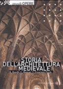 Copertina  Storia dell'architettura medievale : l'occidente europeo