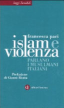 Copertina  Islam e violenza : parlano i musulmani italiani