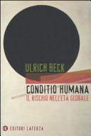 Copertina  Conditio humana : il rischio nell'età globale