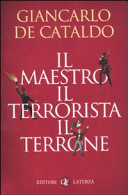 Copertina  Il maestro il terrorista il terrone