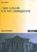 Copertina  I beni culturali e la loro catalogazione