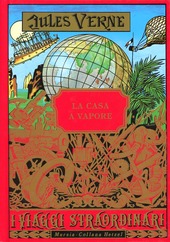Copertina  La casa a vapore : (viaggio attraverso l'India settentrionale)