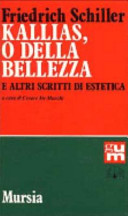 Copertina  Kallias, o Della bellezza e altri scritti di estetica