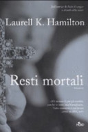 Copertina  Resti mortali : romanzo