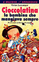 Copertina  Cioccolatina, la bambina che mangiava sempre