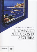 Copertina  Il romanzo della Costa Azzurra