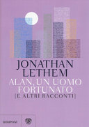 Copertina  Alan, un uomo fortunato e altri racconti