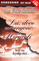 Copertina  Là, dove avvengono i miracoli