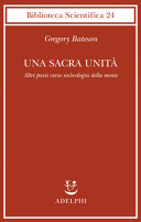 Copertina  Una sacra unità : altri passi verso un'ecologia della mente