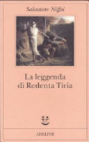 Copertina  La leggenda di Redenta Tiria