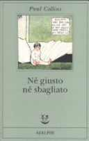 Copertina  Né giusto né sbagliato : avventure nell'autismo