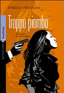 Copertina  Troppo piombo