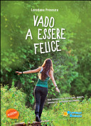 Copertina  Vado a essere felice