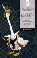 Copertina  Il cigno racconta : storie fantastiche