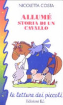Copertina  Allumé : storia di un cavallo