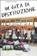 Copertina  In gita di distruzione