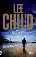 Copertina  Niente da perdere : romanzo