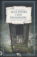 Copertina  I due prigionieri : romanzo