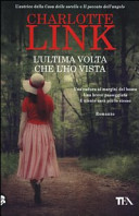 Copertina  L'ultima volta che l'ho vista : romanzo