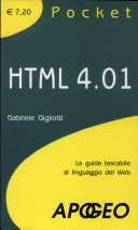 Copertina  HTML 4.01 : la guida tascabile al linguaggio del Web