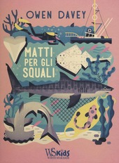 Copertina  Matti per gli squali