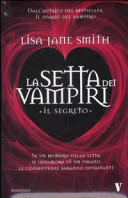 Copertina  La setta dei vampiri. Il segreto : romanzo