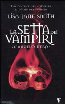 Copertina  La setta dei vampiri. L'angelo nero : romanzo