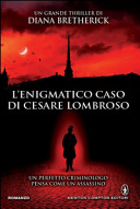 Copertina  L'enigmatico caso di Cesare Lombroso