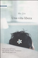 Copertina  Una vita libera
