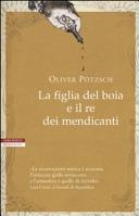 Copertina  La figlia del boia e il re dei mendicanti
