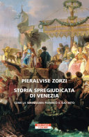 Copertina  Storia spregiudicata di Venezia