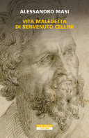 Copertina  Vita maledetta di Benvenuto Cellini