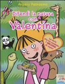 Copertina  Difendi la natura con Valentina