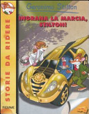 Copertina  Ingrana la marcia, Stilton!