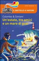 Copertina  Un'estate, tre amici e un mare di guai