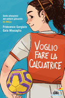 Copertina  Voglio fare la calciatrice