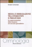 Copertina  Media e immigrazione tra stereotipi e pregiudizi 
