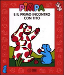 Copertina  Pimpa e il primo incontro con Tito